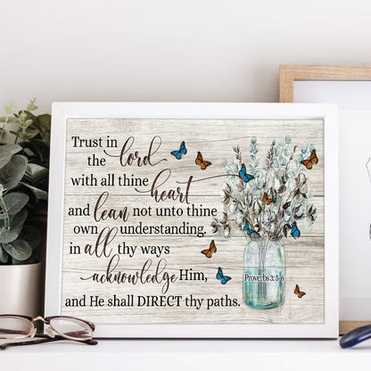 Trust In The Lord With All Your Heart, In All Thy Ways Acknowledge Him And He Shall Direct Thy Paths Canvas Prints