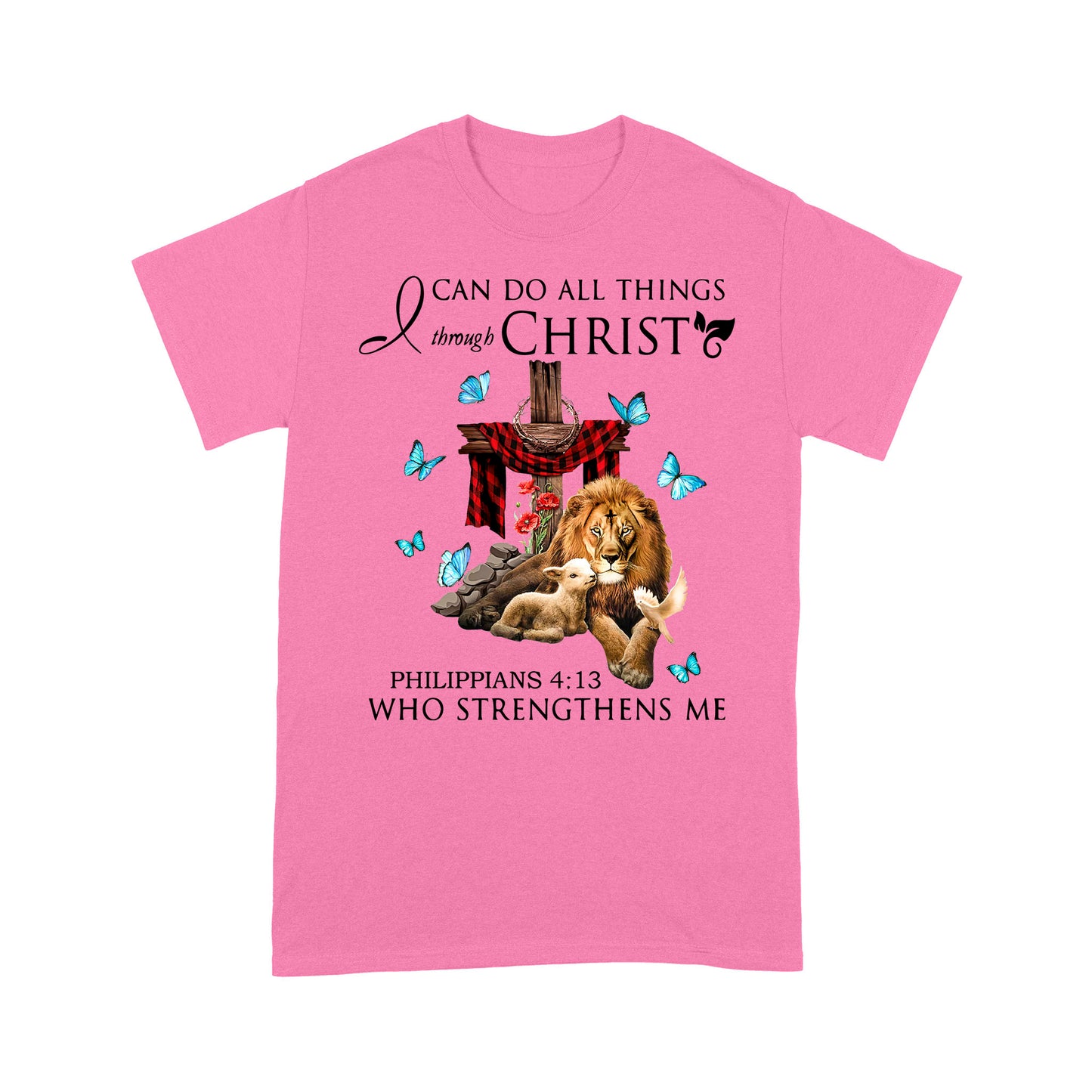 I Can Do All Thing Christ Jesus Lion and Lamb Dove T-Shirt