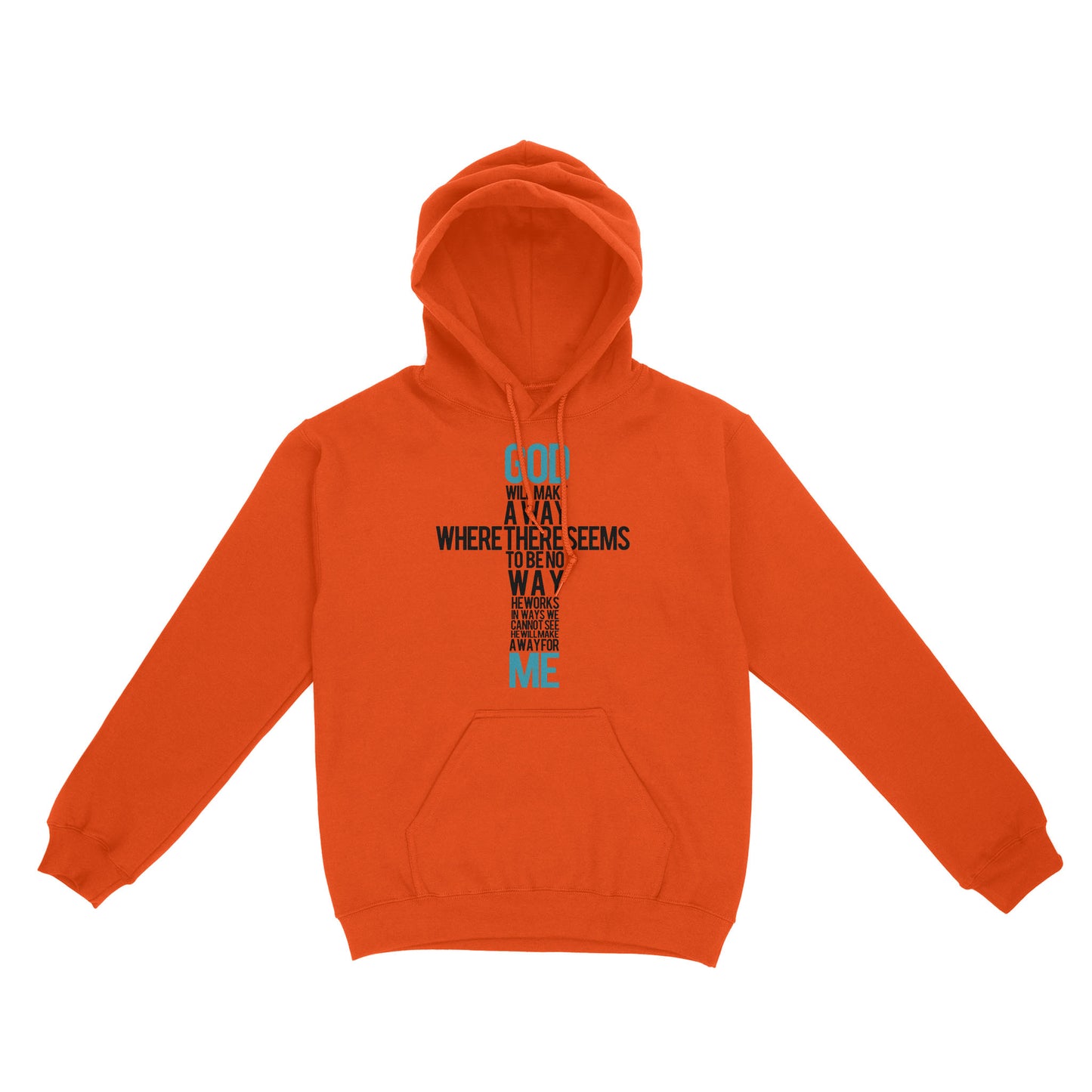 God Will Make a Way - Standard Hoodie