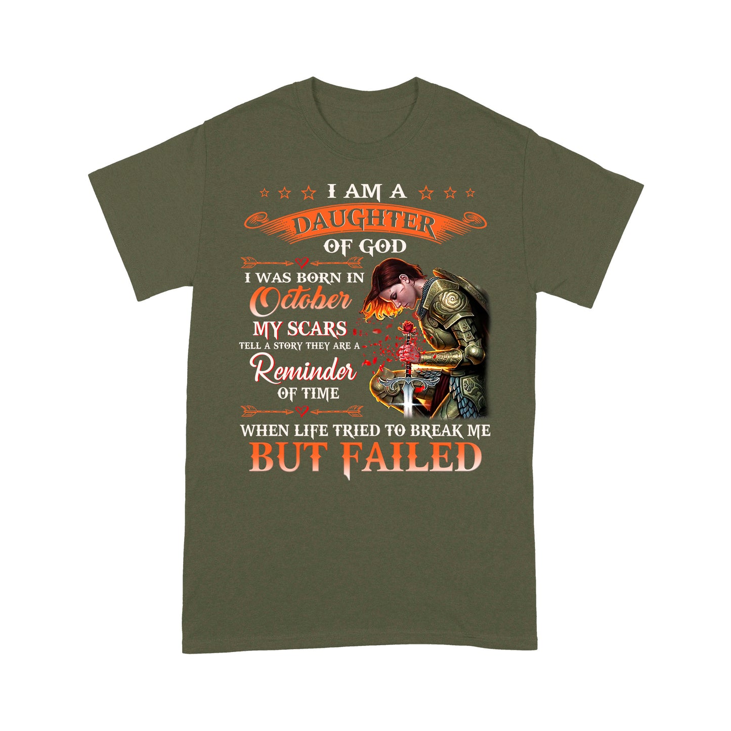 T-Shirt - I'm A Daughter Of God I Was Born In October