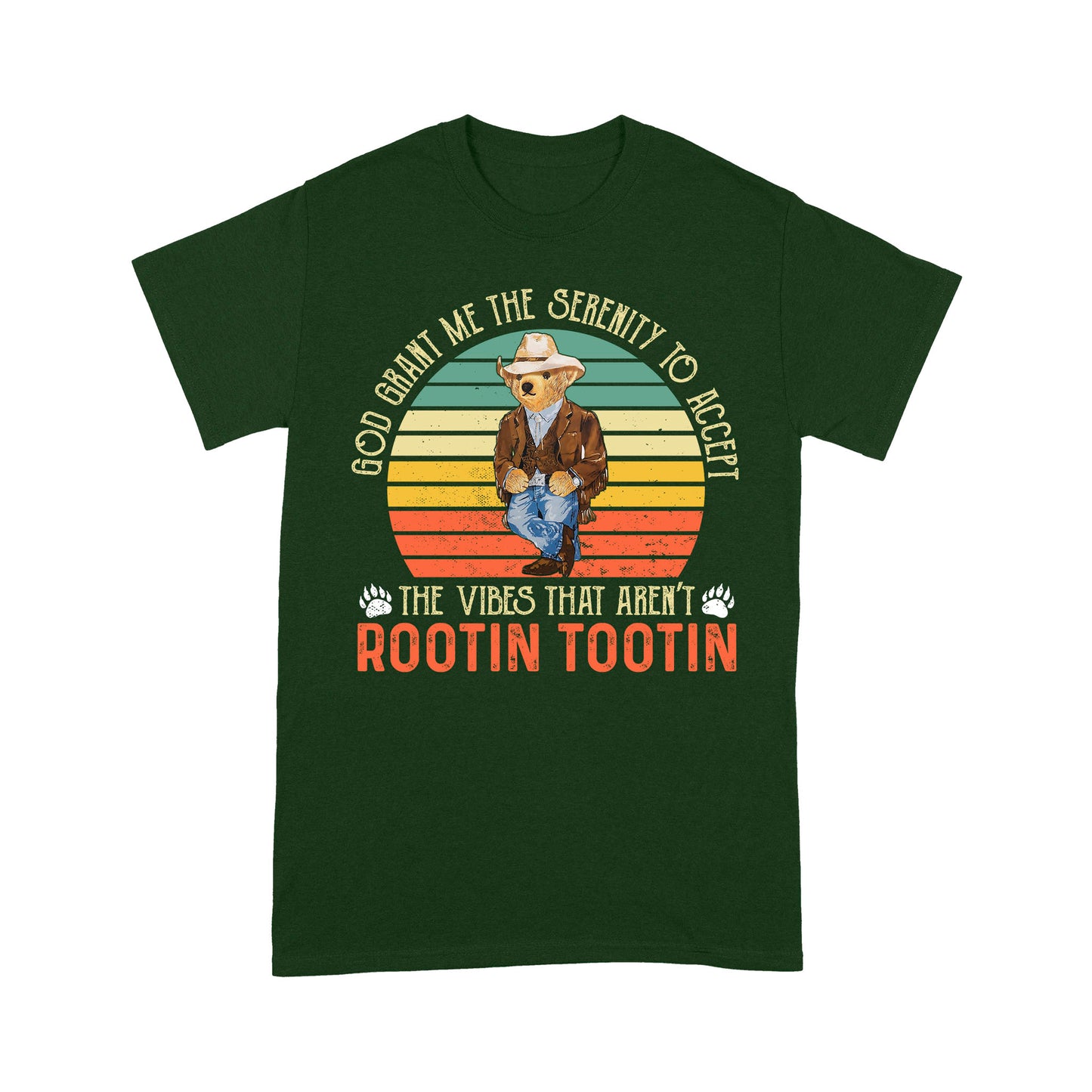 Cowboy Bear God Grant Me The Serenity To Accept The Vibes That Are Not Rootin Tootin T-Shirt