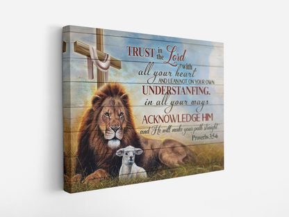 Jesus Lion And Lamb Canvas Proverbs 3:5-6 Trust In The Lord With All Your Heart Christian Art Canvas Prints