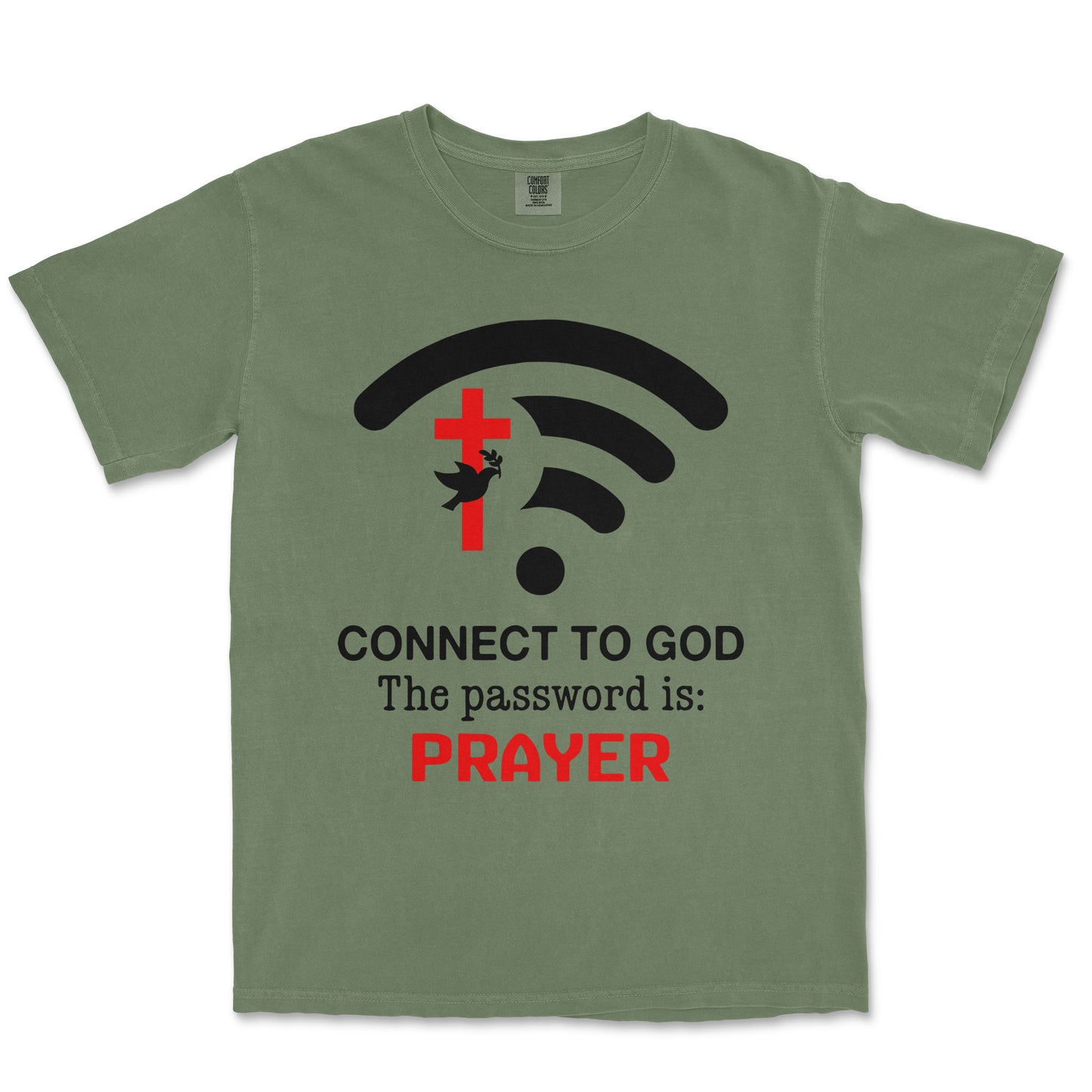 Connect To God The Password Is Prayer Unisex Comfort Colors® 1717 Heavyweight T-Shirt