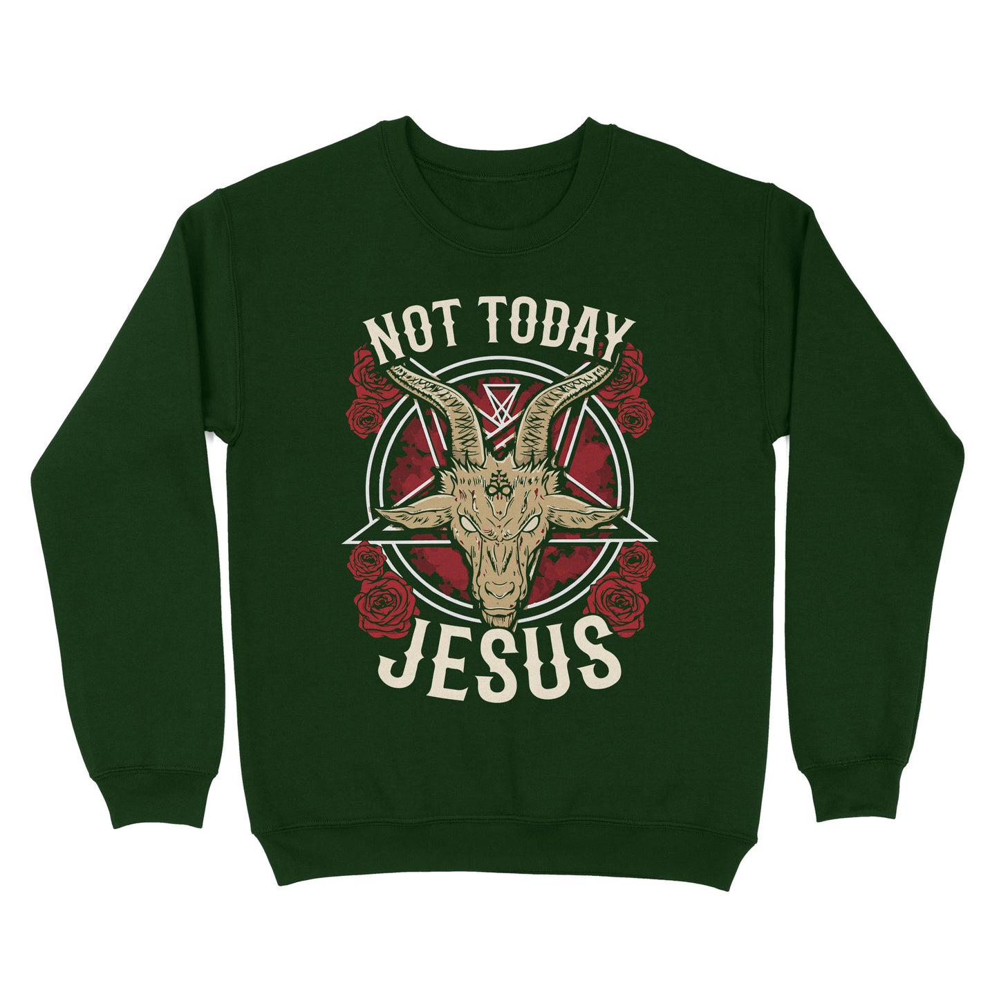 not today Jesus - Satan symbol  Standard Crew Neck Sweatshirt