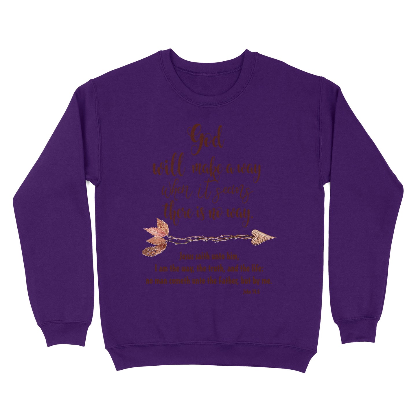 God will make a way Standard Crew Neck Sweatshirt