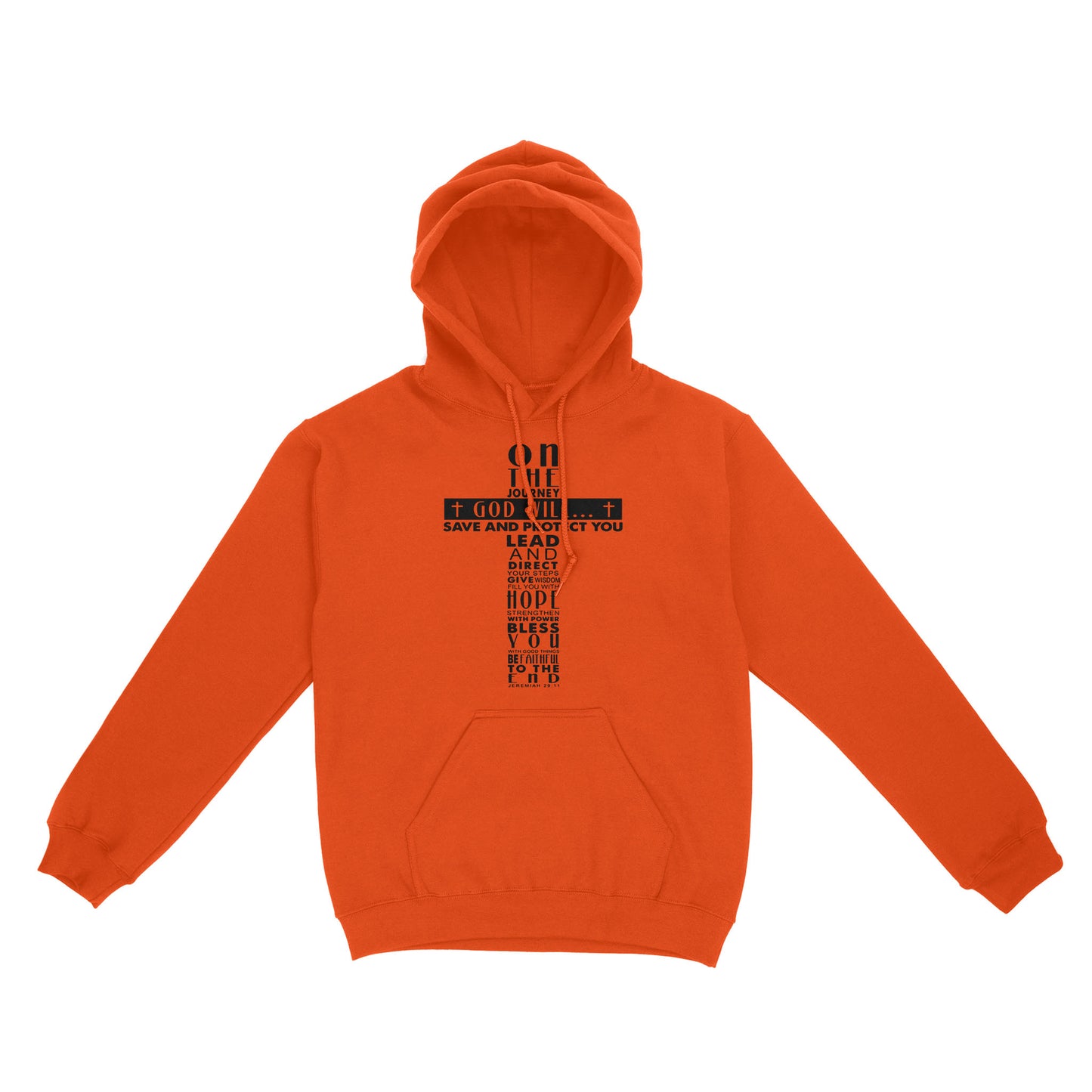 On the Journey God Will Standard Hoodie