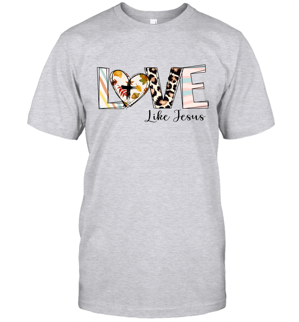 Love Like Jesus T-Shirt