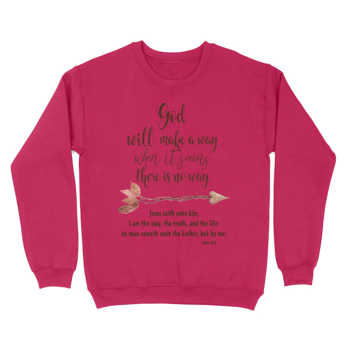 God will make a way Standard Crew Neck Sweatshirt