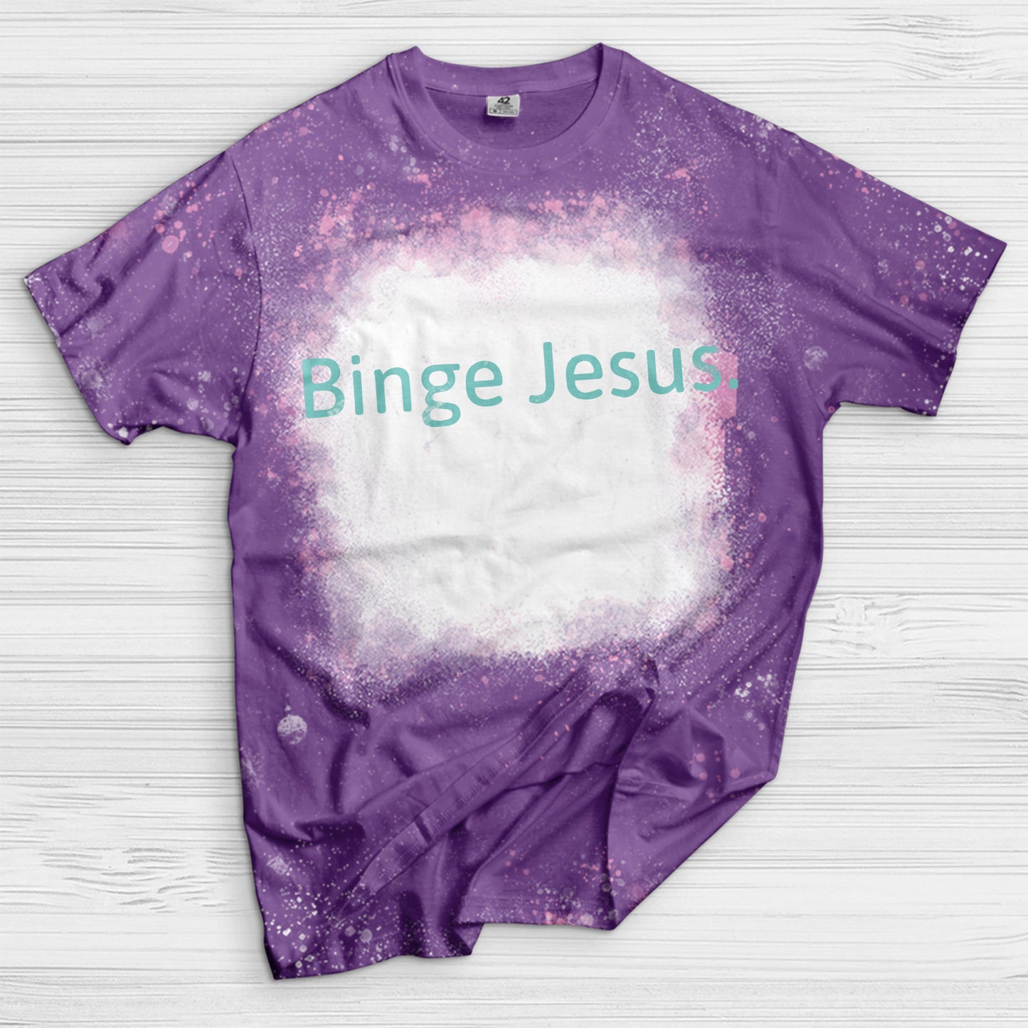 Binge Jesus. Bleached T-Shirt