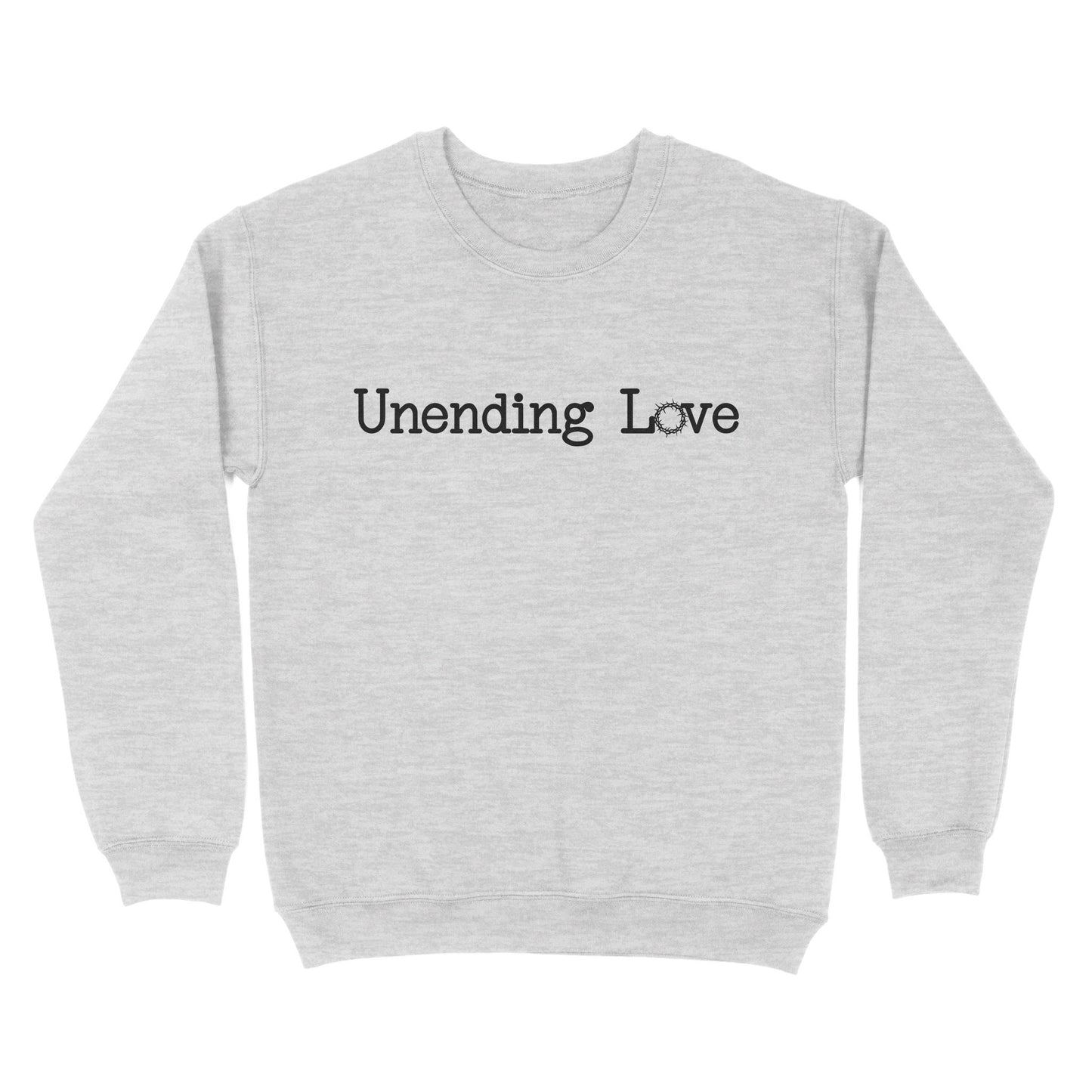 Unending Love God Jesus - Standard Crew Neck Sweatshirt