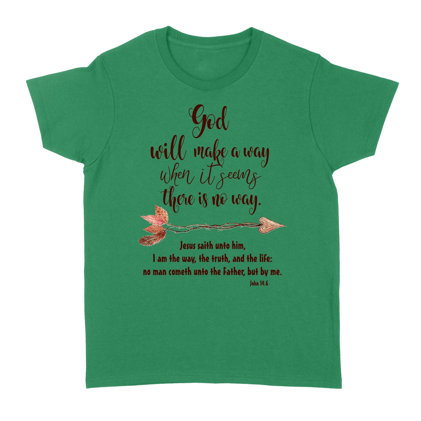 God will make a way Standard Women's T-shirt