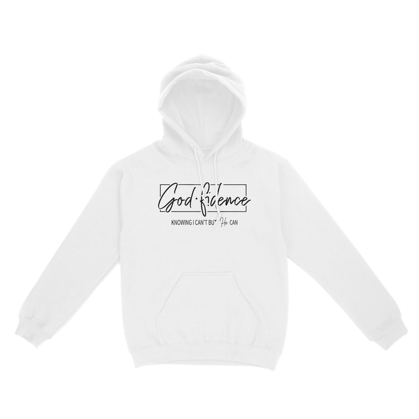 Godfidence Knowing I Can't But He Can Standard Hoodie