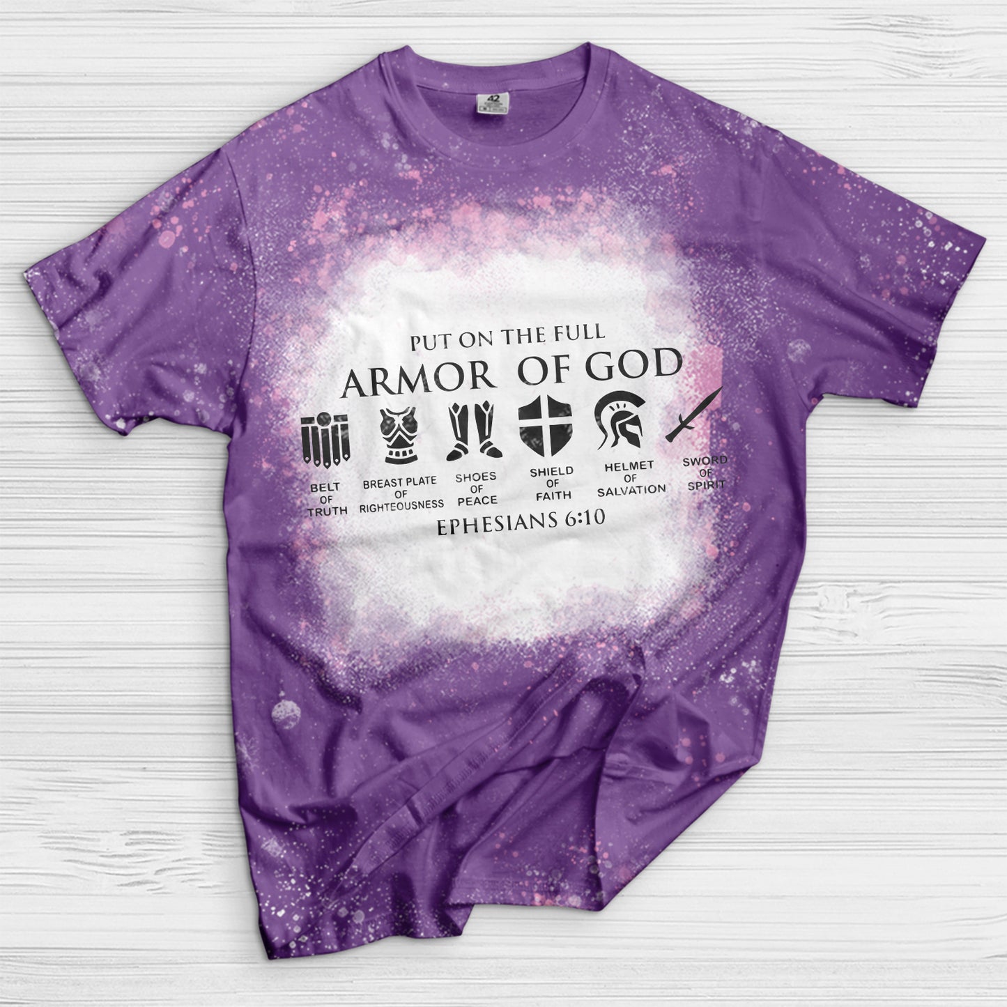 Put on The Full Armor of God Bleached T-Shirt