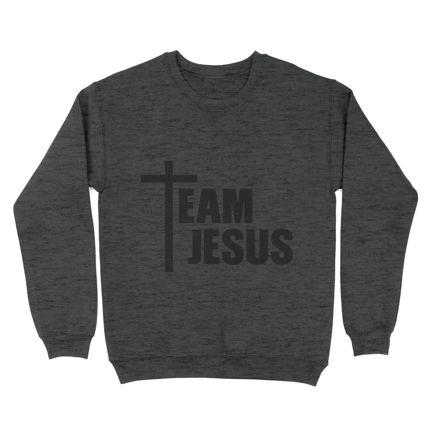 Christian Shirts, Faith T-shirt, Religious Shirt, Christian Tees, Jesus Shirt, Christian Shirts for Women and Men, Team Jesus Standard Crew Neck Sweatshirt