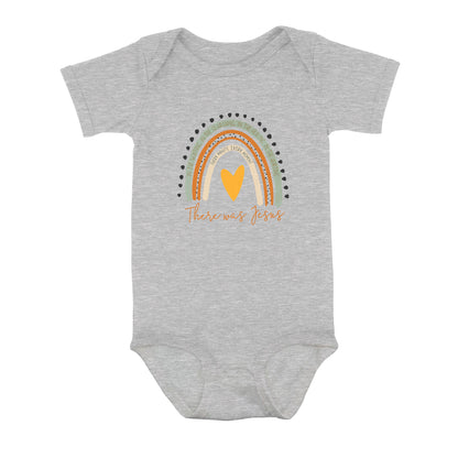 There was Jesus Rainbow Baby Onesie