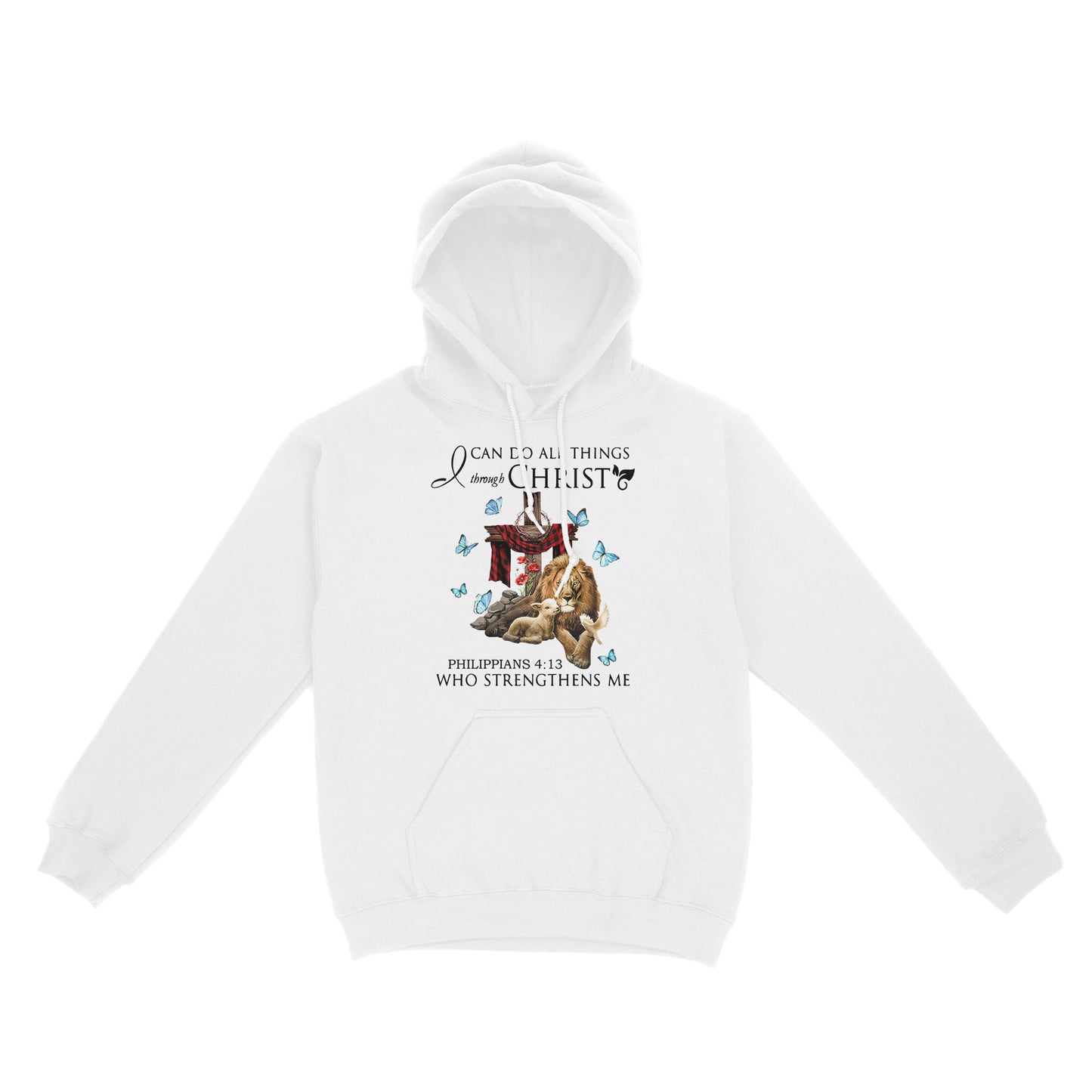 I Can Do All Thing Christ Jesus Lion and Lamb Dove Hoodie