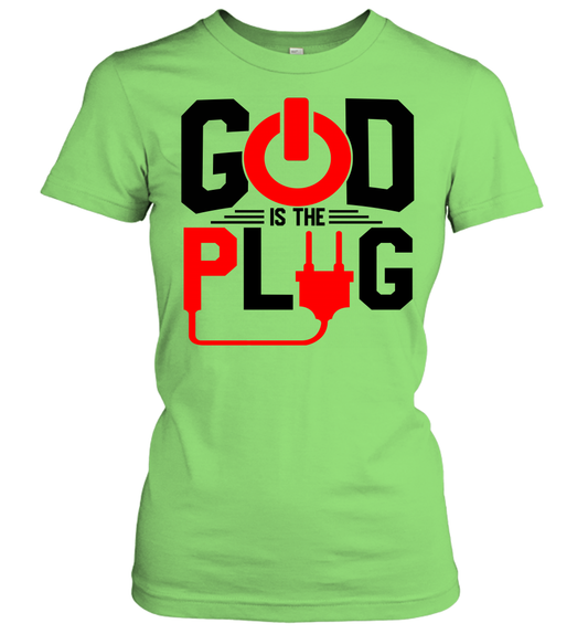 God Is The Plug Women's T-Shirt