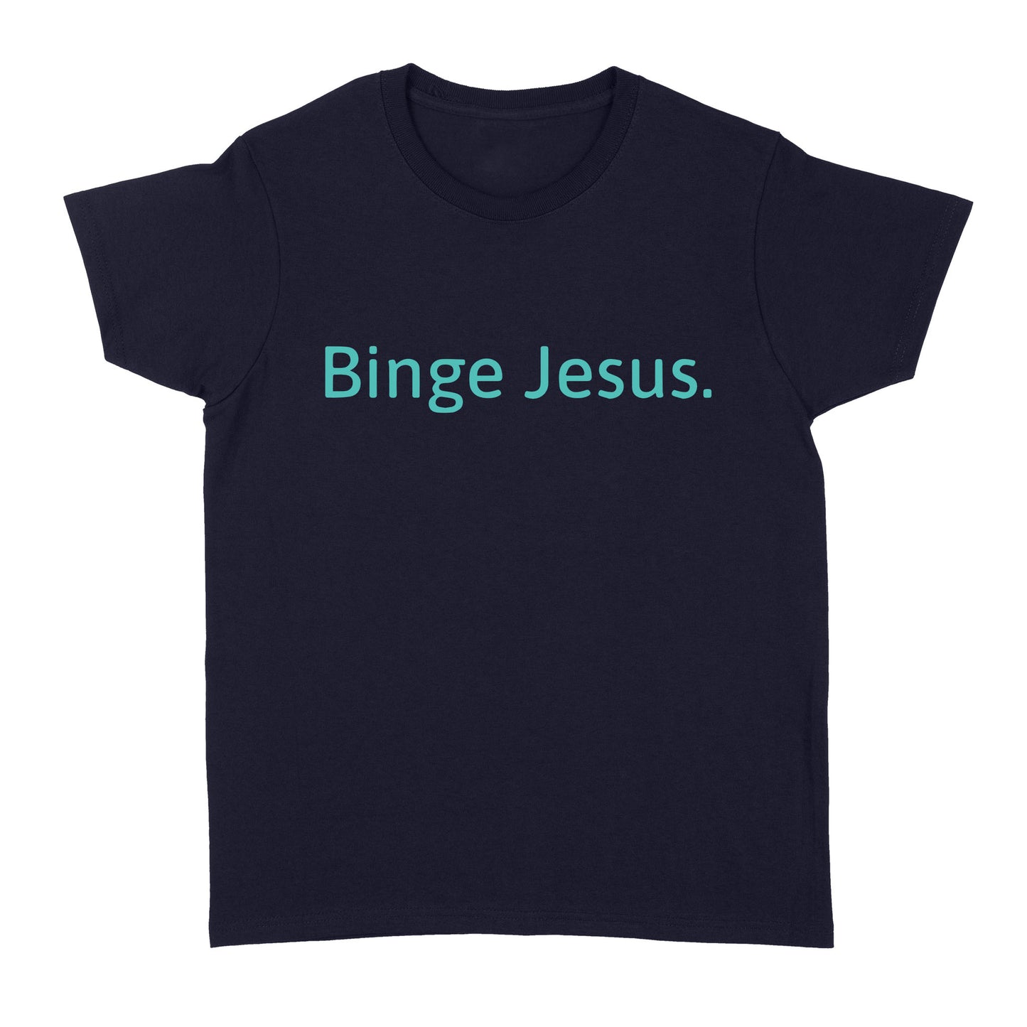 The Chosen Merch Binge Jesus Standard Women's T-shirt