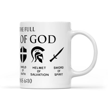 Put on The Full Armor of God White Mug