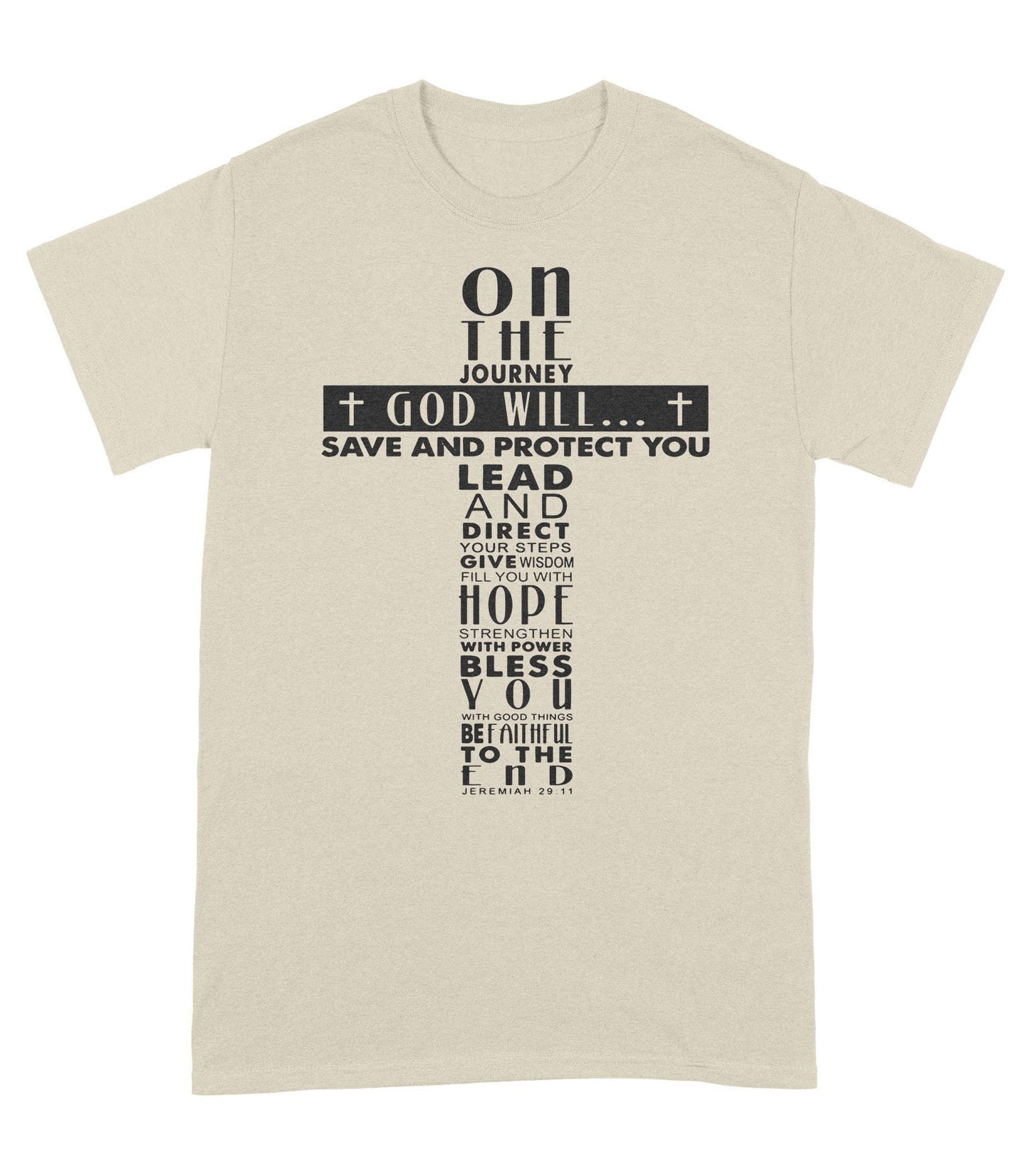 On the Journey God Will Standard T-Shirt