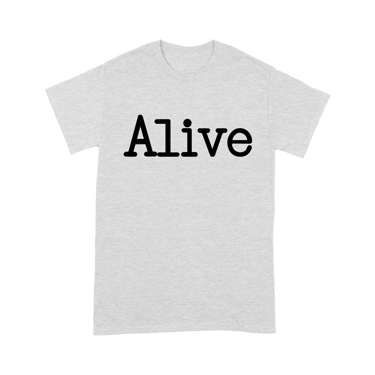 Alive God Jesus - Standard T-Shirt