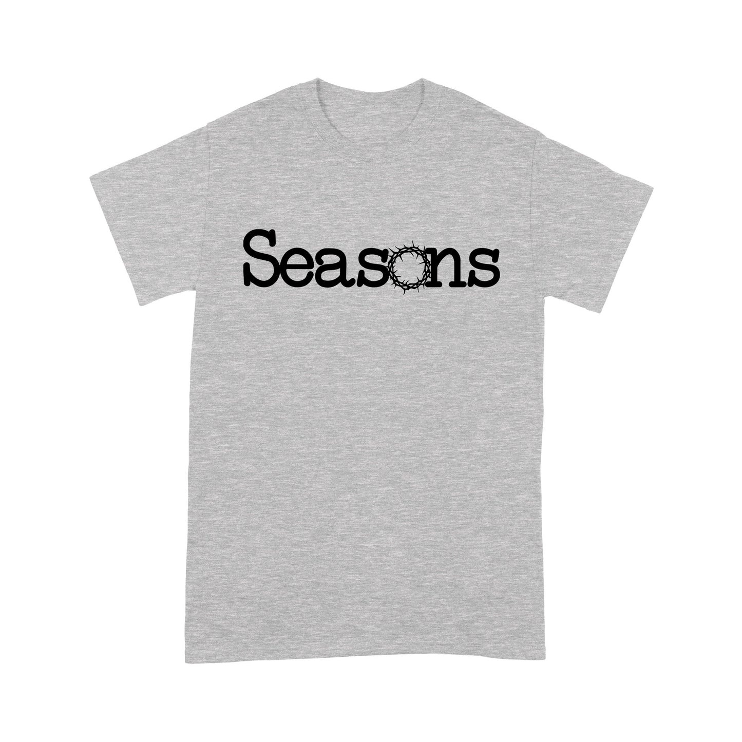 Seasons God Jesus - Standard T-Shirt