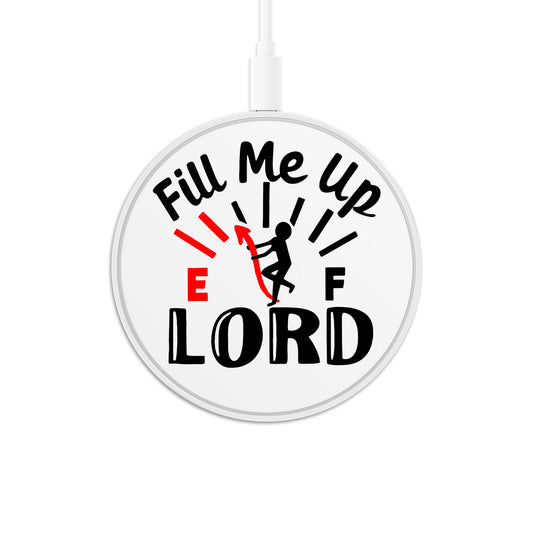 Lord Fill Me Up Wireless Charger
