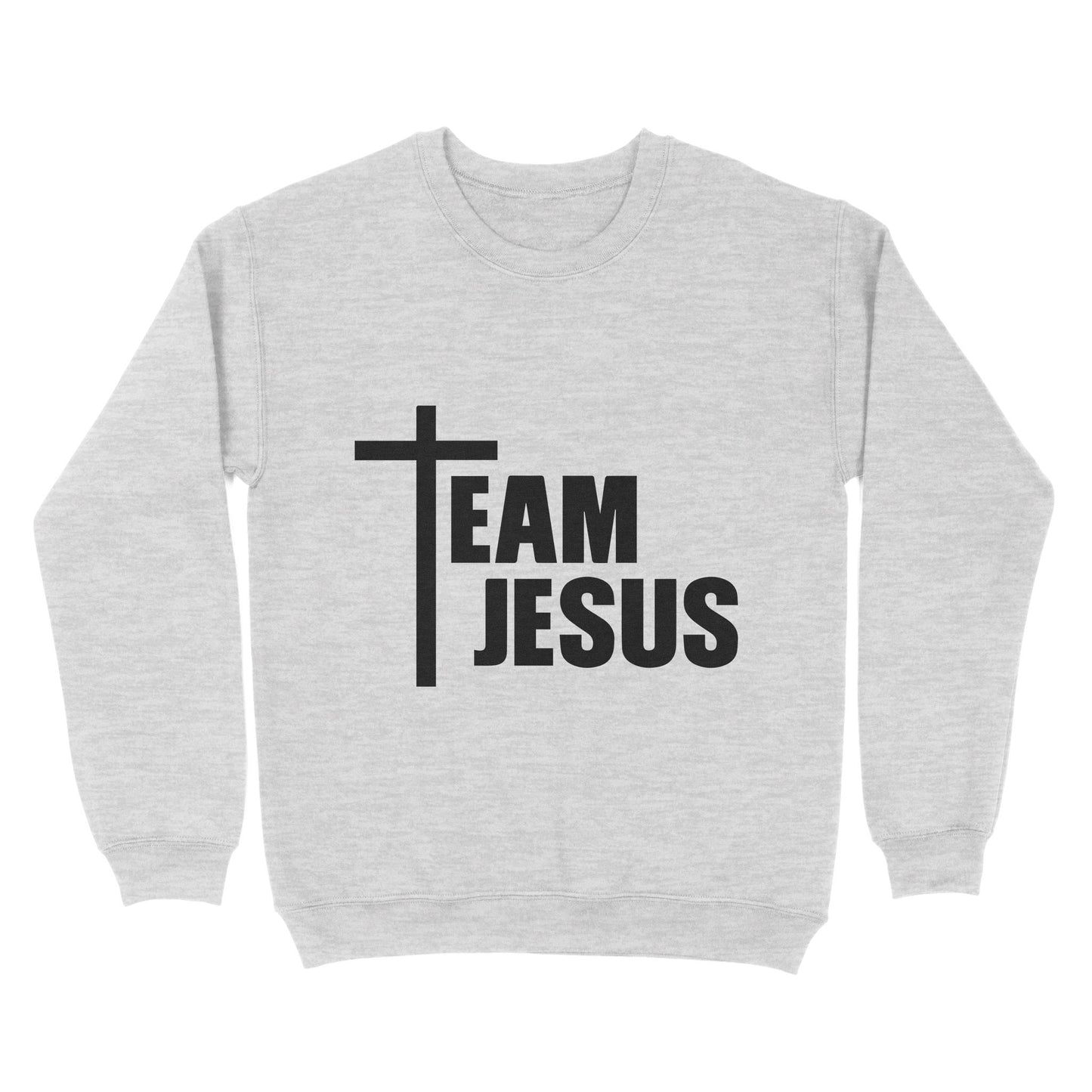 Christian Shirts, Faith T-shirt, Religious Shirt, Christian Tees, Jesus Shirt, Christian Shirts for Women and Men, Team Jesus Standard Crew Neck Sweatshirt