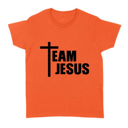 Christian Shirts, Faith T-shirt, Religious Shirt, Christian Tees, Jesus Shirt, Christian Shirts for Women and Men, Team Jesus Standard Women's T-shirt