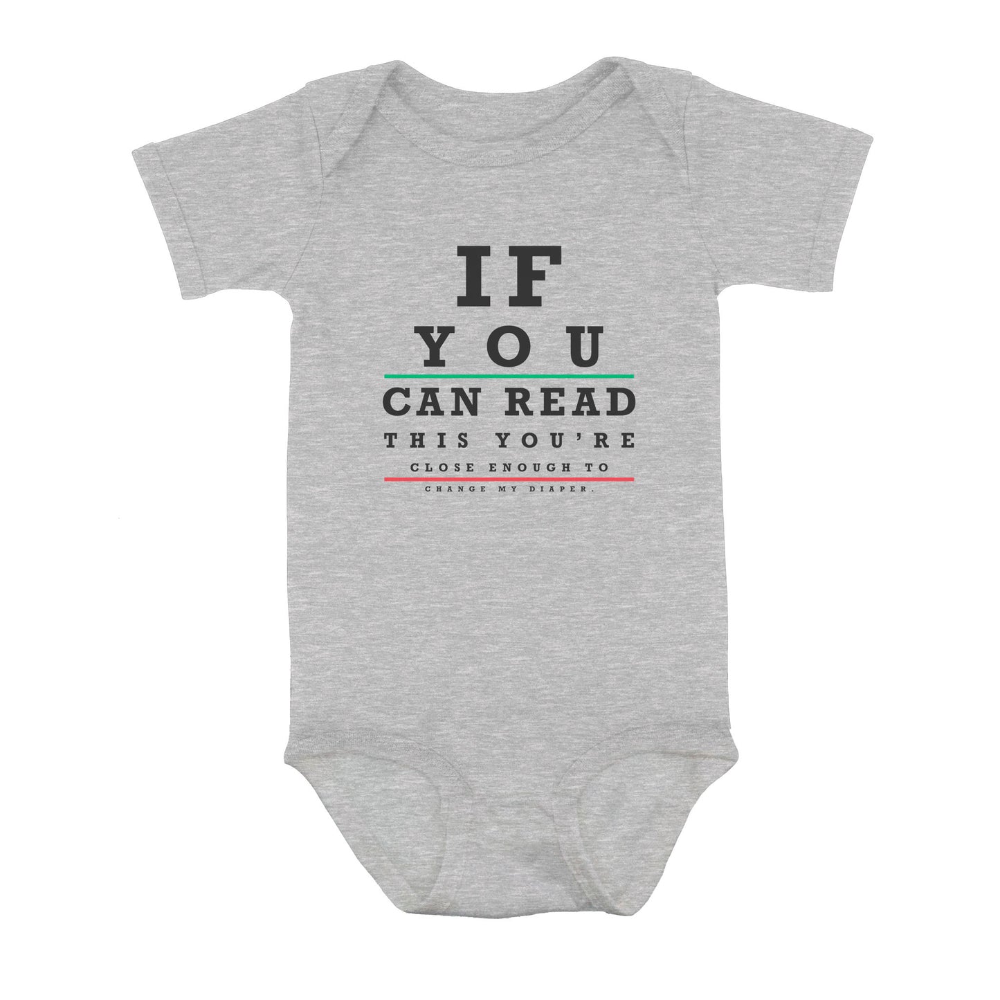 If You Can Read This Change My Diaper Baby Onesie