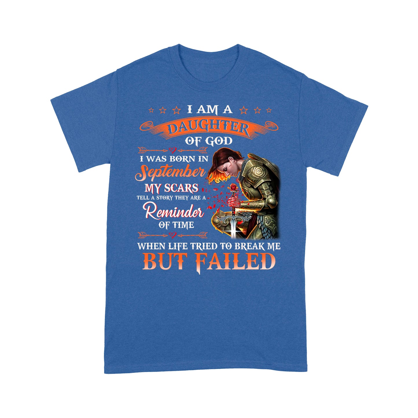 T-Shirt - I'm A Daughter Of God I Was Born In September