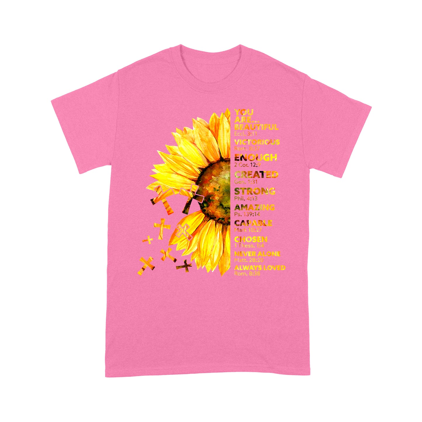 Jesus Sunflower-You Are Beautiful Eccl 3-11 Victorious Rom 8-27 - Standard T-Shirt