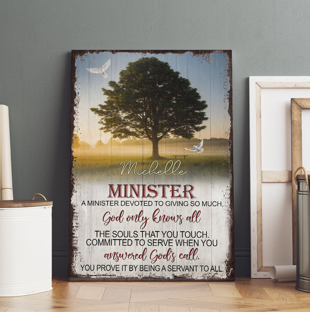 Personalized Minister Tree Of Life A Minister Devoted To Giving So Much God Only Know All Canvas Prints And Poster