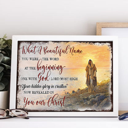 Jesus What A Beautiful Name Canvas, You Were The Word At The Beginning Canvas Prints