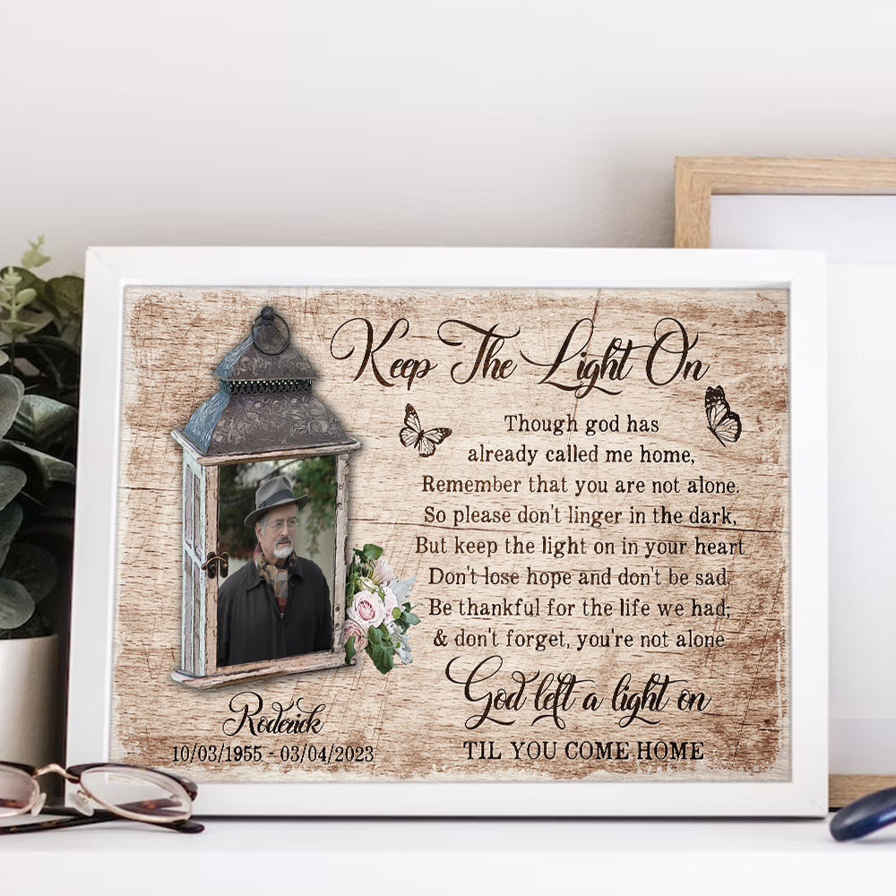 Personalized Photo Memorial Keep The Light On Though God Has Already Called Me Home Canvas Prints And Poster