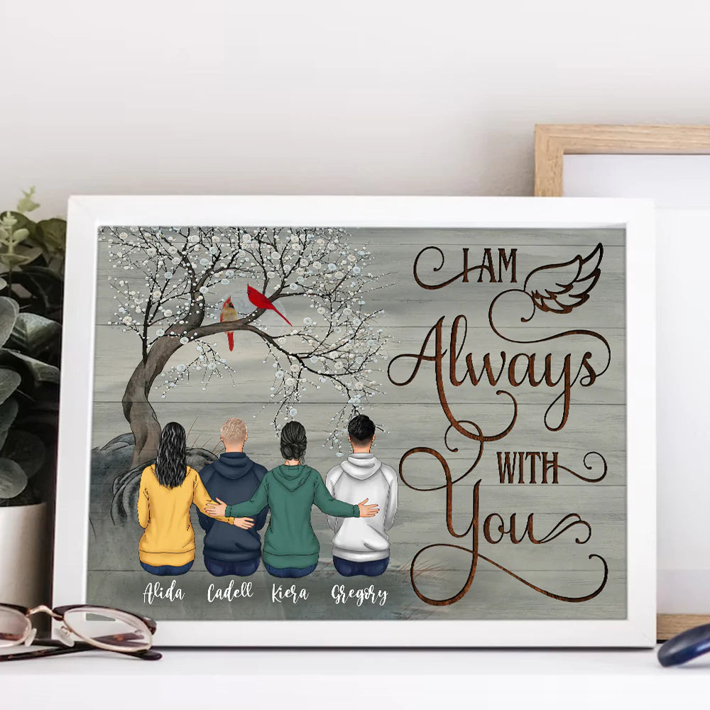 Personalized Memorial Family Members I Am Always With You Canvas Prints