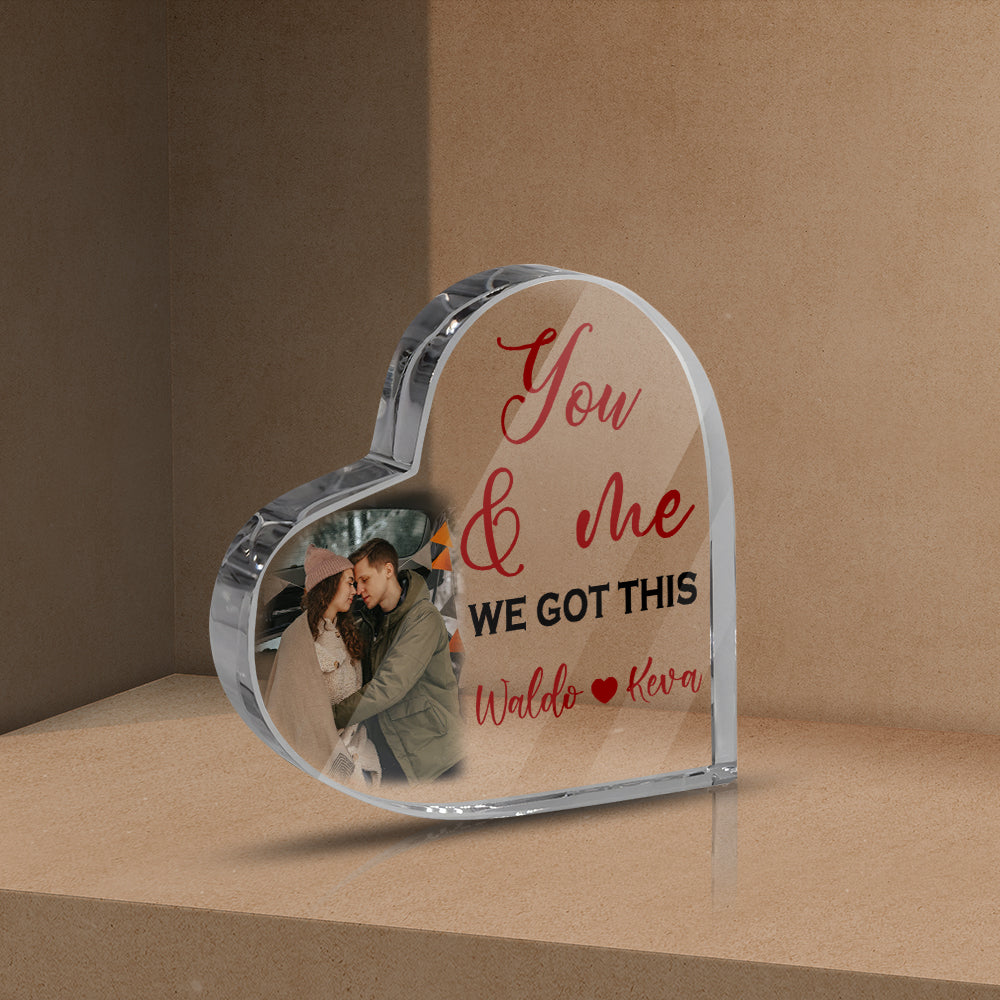 Personalized Photo You And Me We Got This Heart Acrylic Plaque