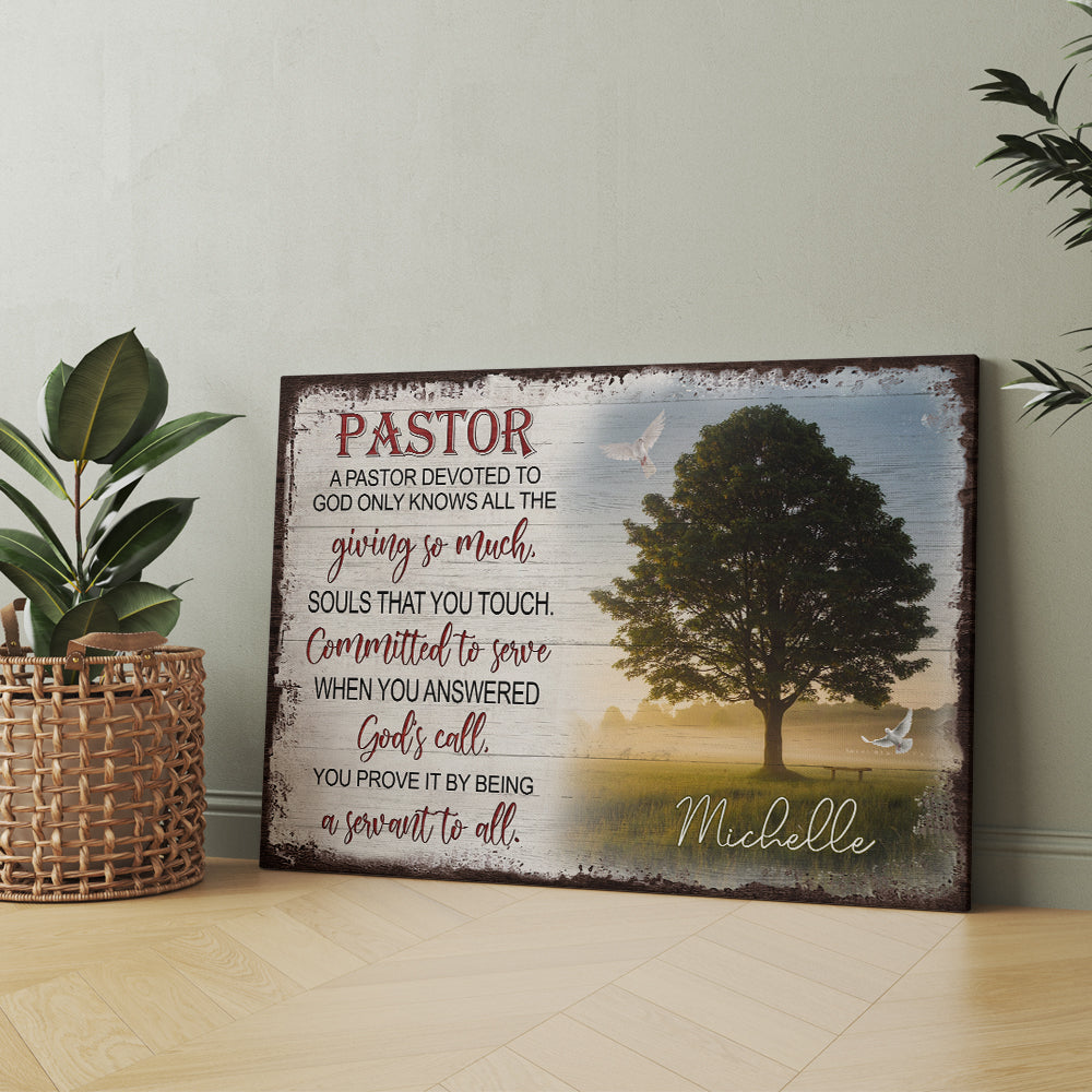 Personalized Pastor Tree Of Life A Pastor Devoted To Giving So Much God Only Know All Canvas Prints And Poster
