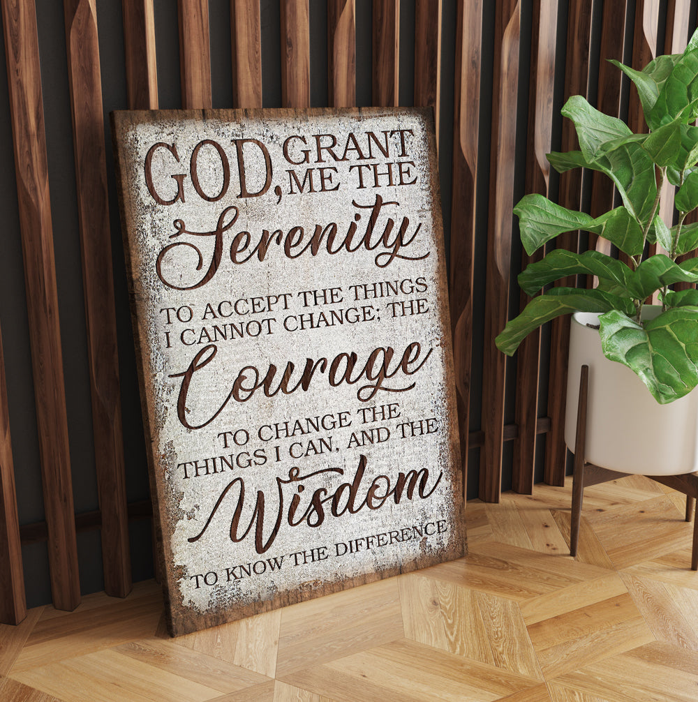 God Grant Me The Serenity To Accept The Things I Cannot Change Canvas Prints And Poster