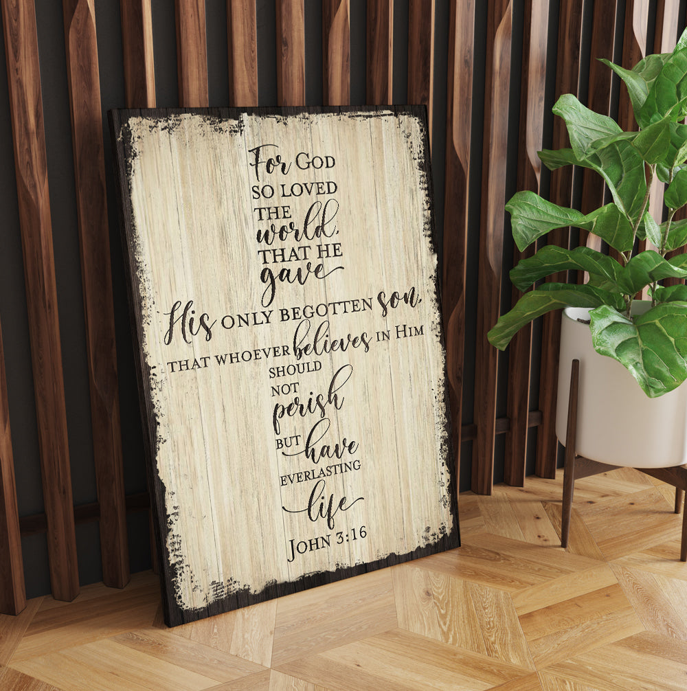 For God So Loved The World - John 3:16 Canvas Prints And Poster