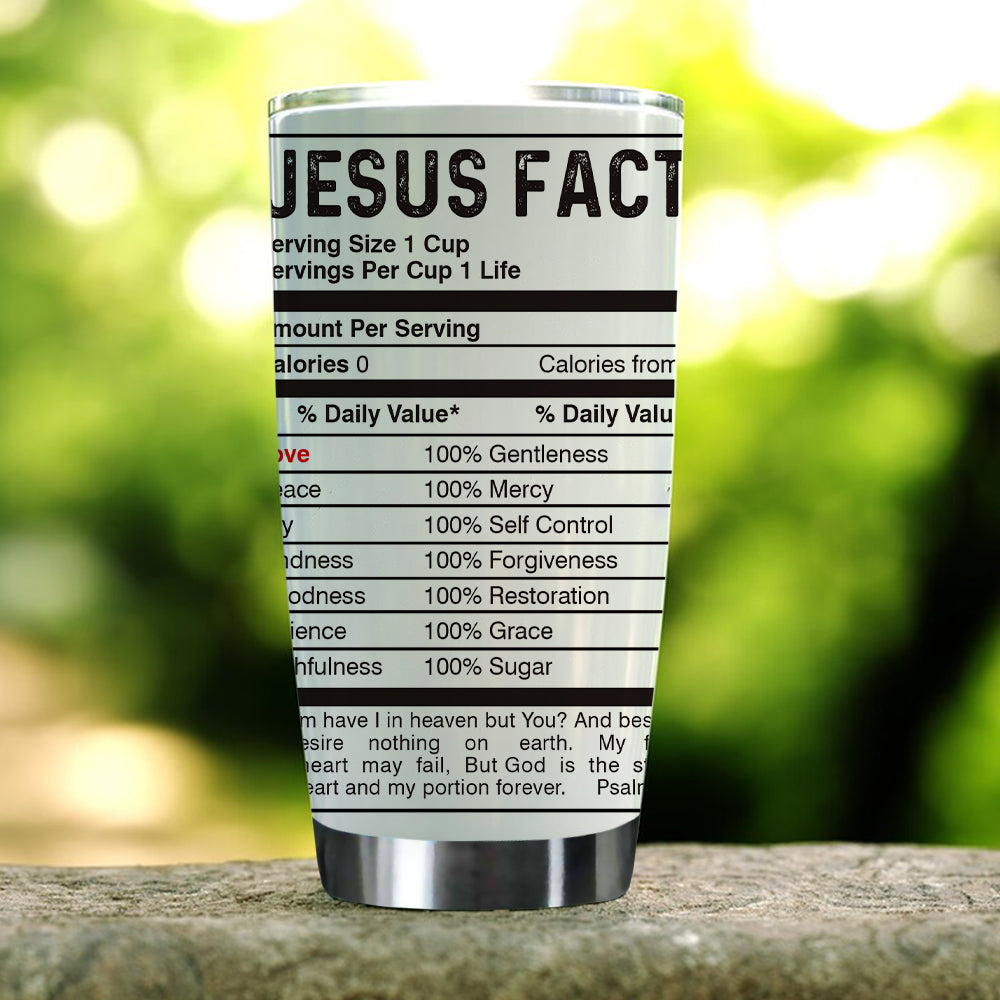 Jesus Facts Jesus Nutrition Facts Tumbler