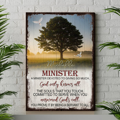 Personalized Minister Tree Of Life A Minister Devoted To Giving So Much God Only Know All Canvas Prints And Poster