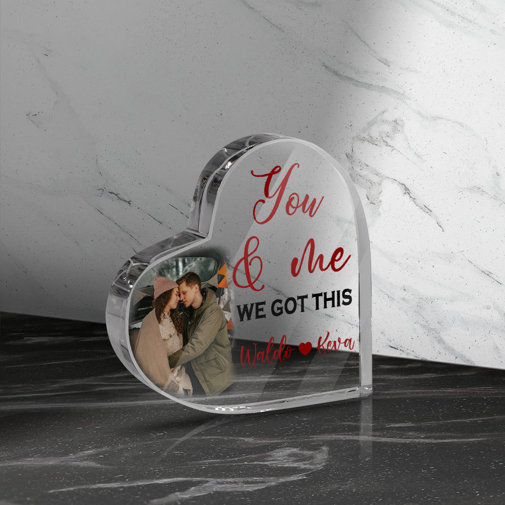 Personalized Photo You And Me We Got This Heart Acrylic Plaque