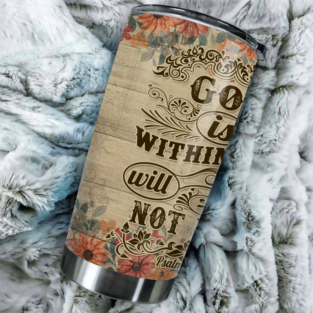 Personalized Woman Warrior God is Within Her She Will Not Fall Psalm 46:6 Tumbler