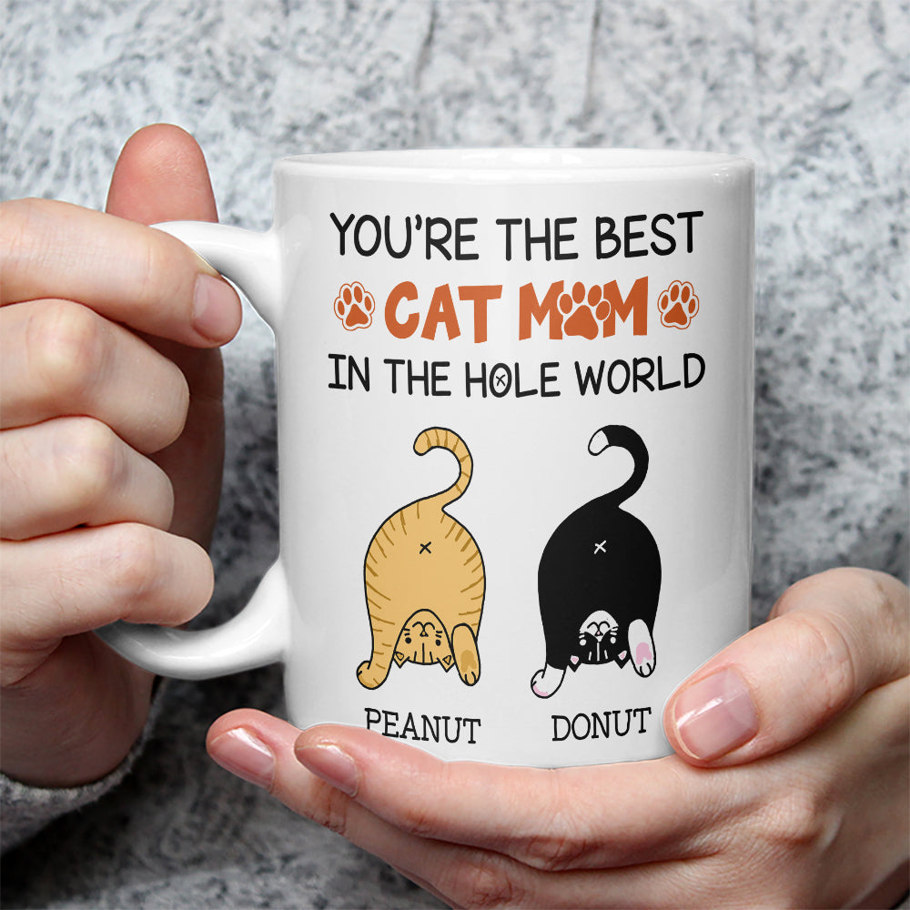 Personalized You Are The Best Cat Mom In The Hole World Custom Cat Mom Cute White Edge-to-Edge Mug (NEW)