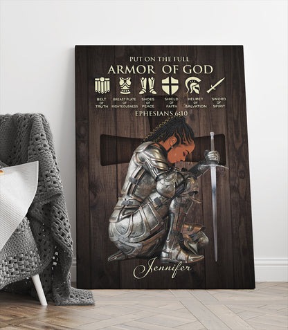 Personalized Black Girl, Black Woman Warrior of God Put On The Full Armor Of God Ephesians 6-10 Canvas Prints