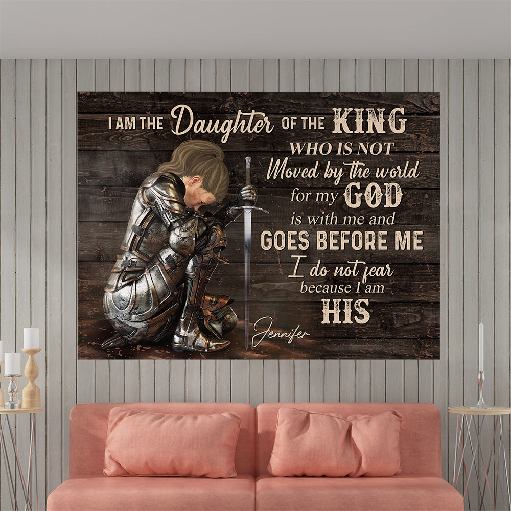 Personalized God Woman Warrior, I Am The Daughter Of The King, Do Not Fear Because I Am His Canvas