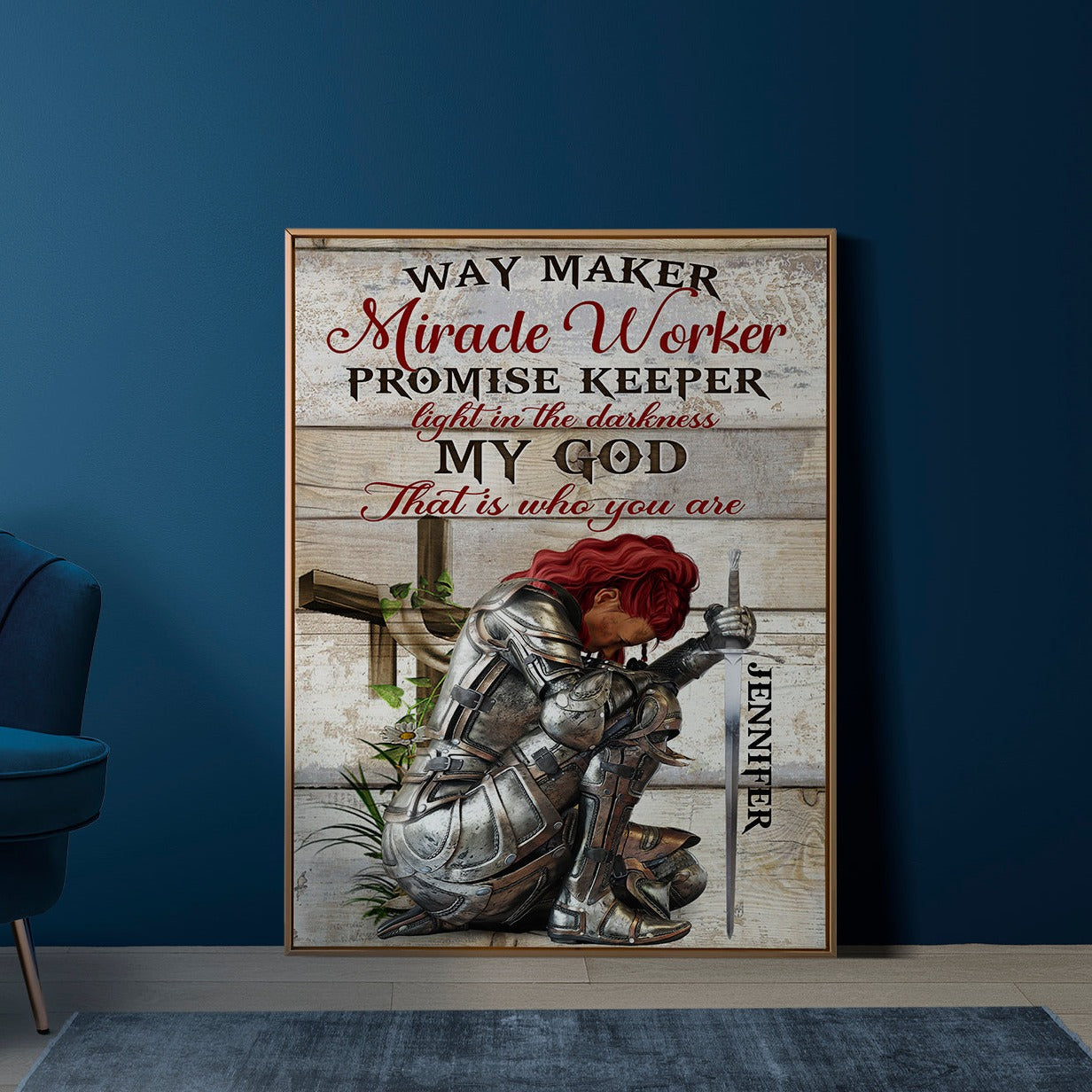 Personalized Woman Warrior Of God way Maker Miracle Worker Promise Keeper Light In The Darkness My God That Is What You Are Poster And Canvas