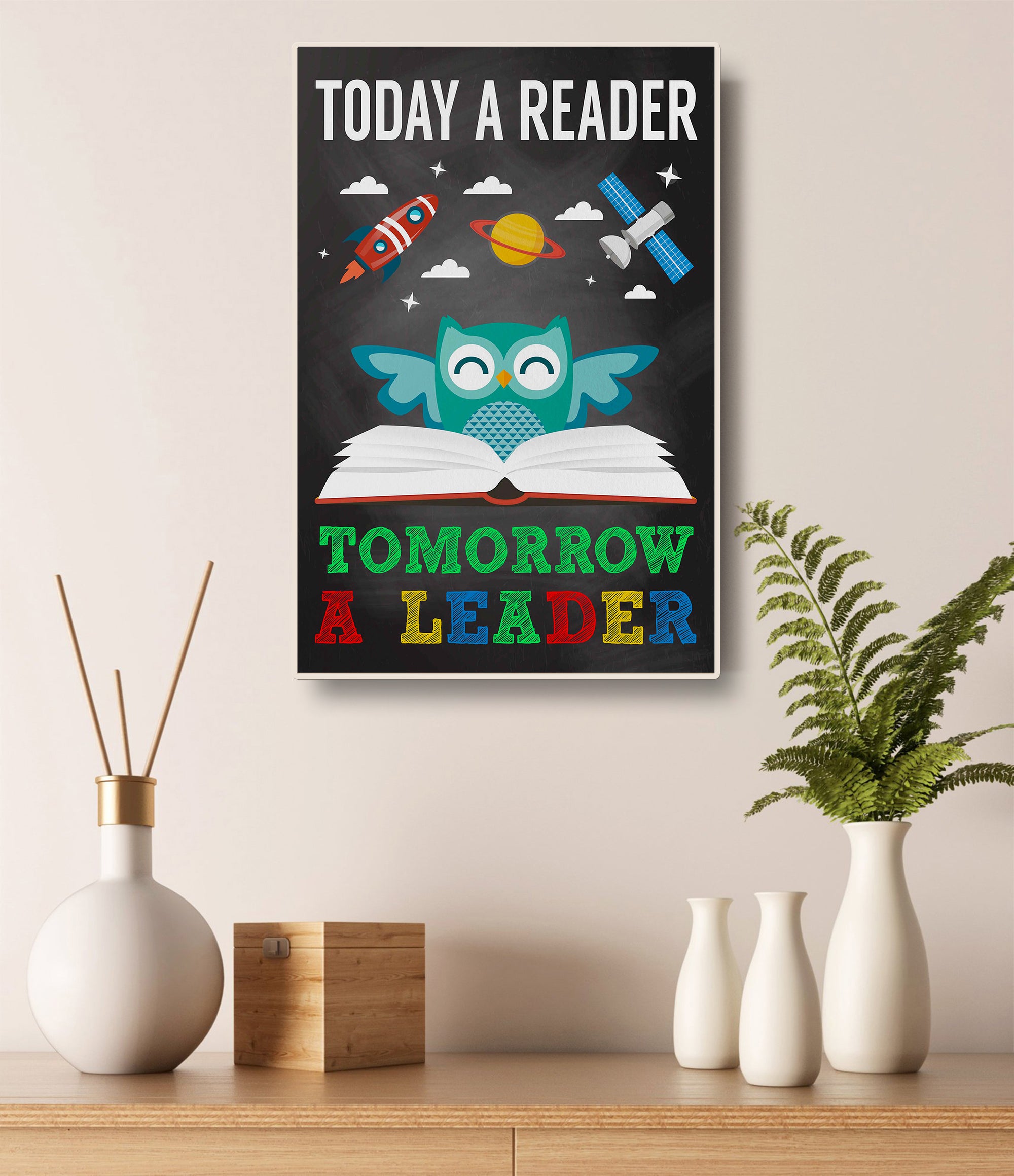 Today A Reader Tomorrow A Leader Standard Poster