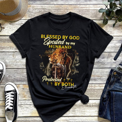 Personalized Custom Name Blessed By God Spoiled By My Husband Protected By Both T-shirt